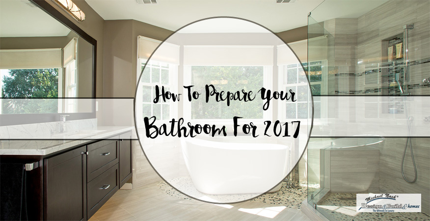 Heres How to Prepare Your Bathroom in